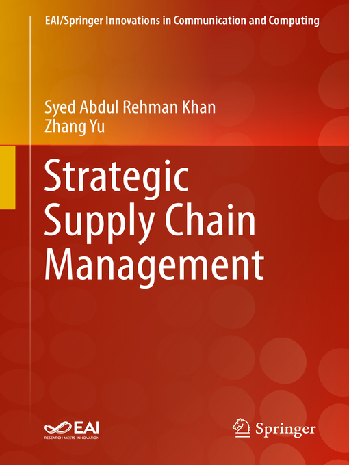 Title details for Strategic Supply Chain Management by Syed Abdul Rehman Khan - Available